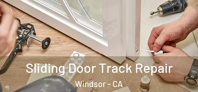  Sliding Door Track Repair Windsor - CA